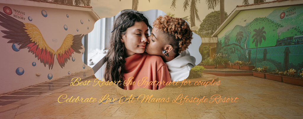 resorts in Igatpuri for couples