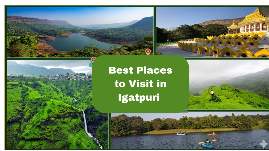 Best Places to Visit in Igatpuri
